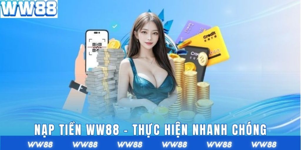 Nạp tiền ww88